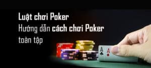 Read more about the article Bài poker là gì? Hướng dẫn cách chơi dễ hiểu nhất